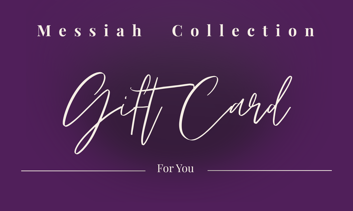 Messiah Collection Gift Card